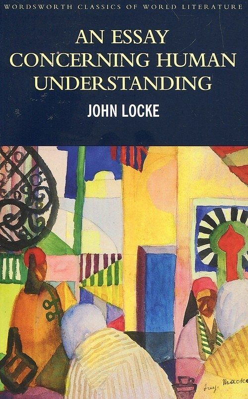 An Essay Concerning Human Understanding