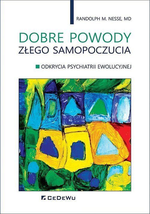 Dobre powody złego samopoczucia.