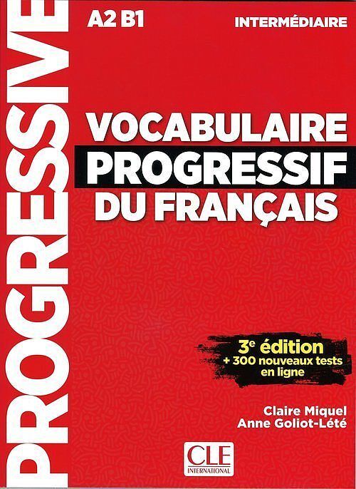Vocabulaire progressif intermediare livre 3ed A2 B1