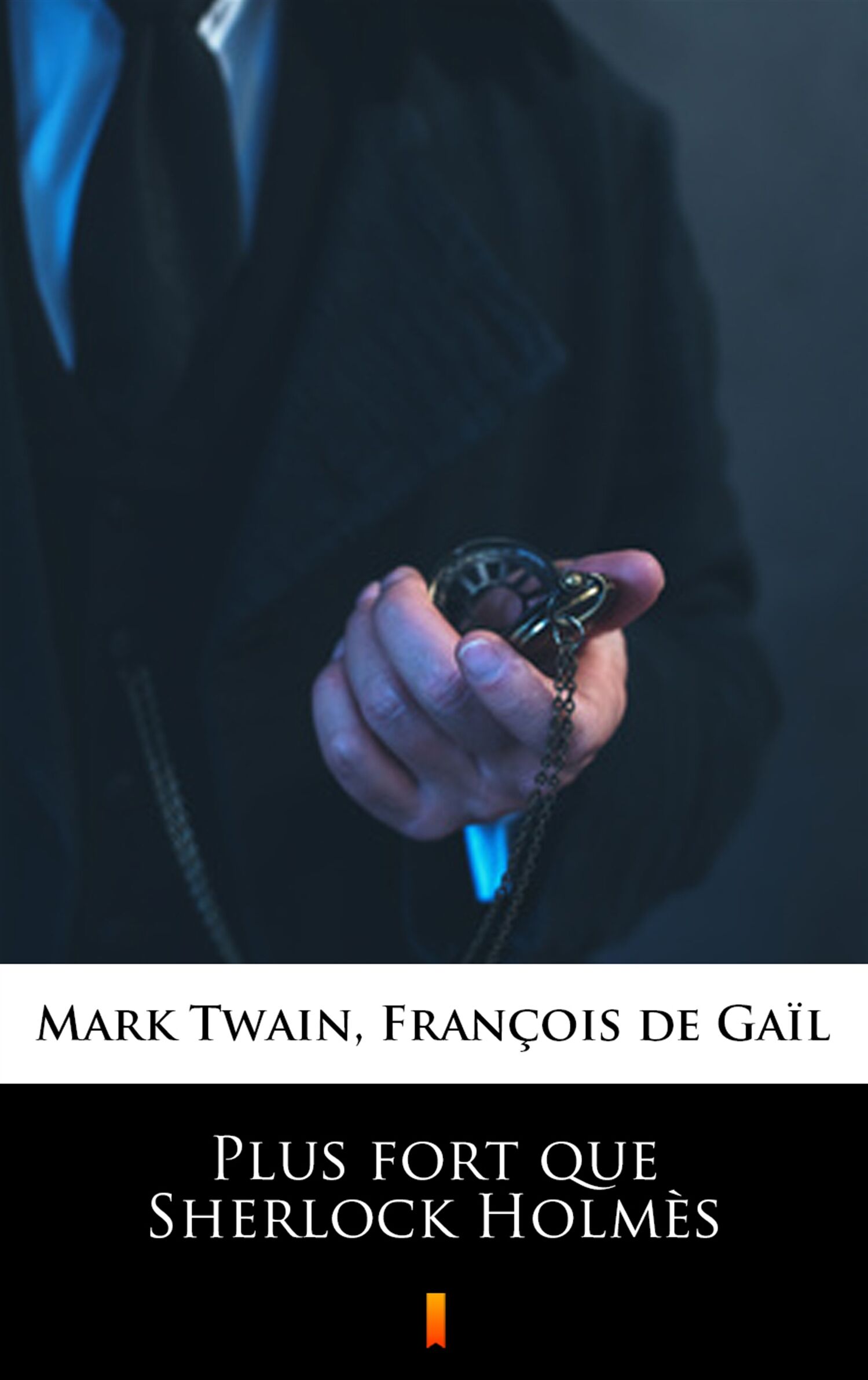 Plus fort que Sherlock Holmès (e-book)