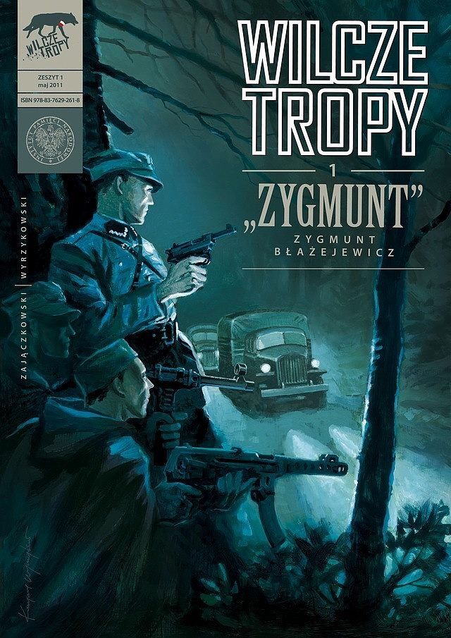 Wilcze tropy - 1 - "Zygmunt"