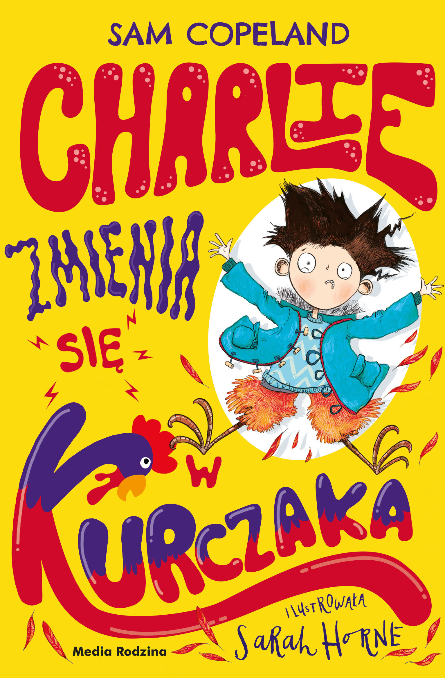 Charlie zmienia się w kurczaka (e-book)