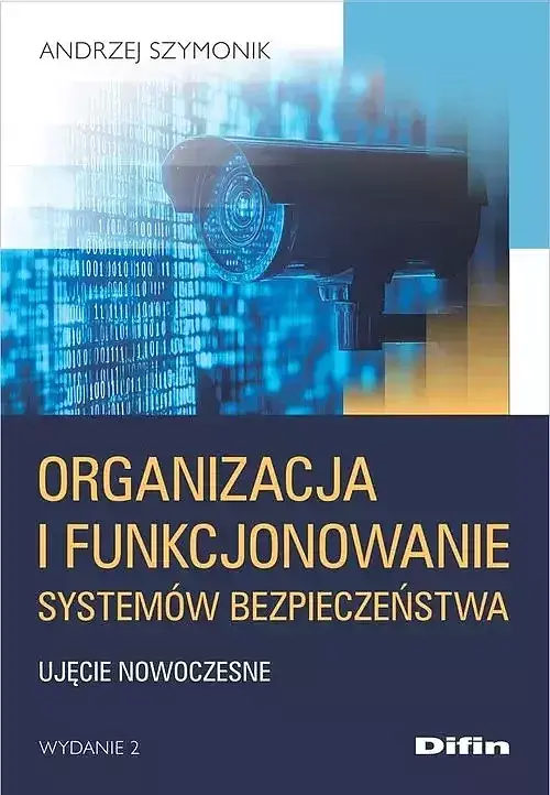 Organizacja i funkcjonowanie systemów bezpieczeństwa