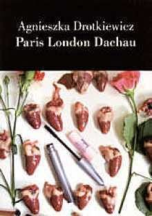 Paris London Dachau