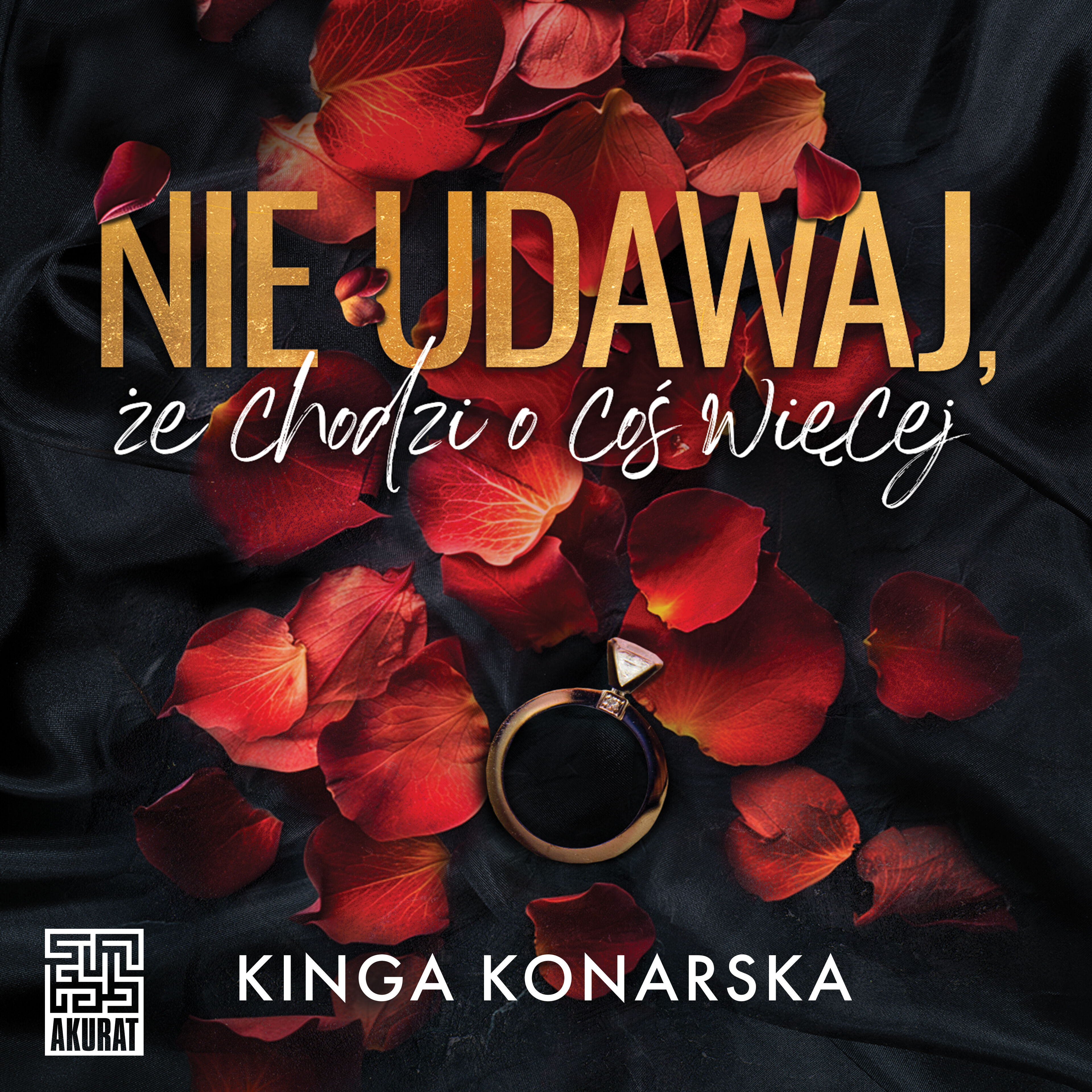 Nie udawaj, że chodzi o coś więcej (audiobook MP3)