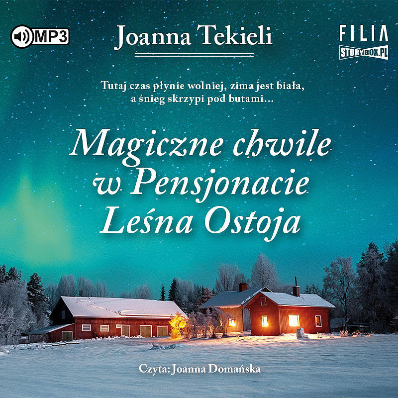 Magiczne chwile w Pensjonacie Leśna Ostoja (audiobook CD)