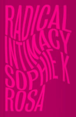 Radical Intimacy wer. angielska