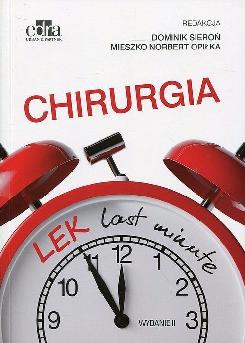 Chirurgia. LEK last minute