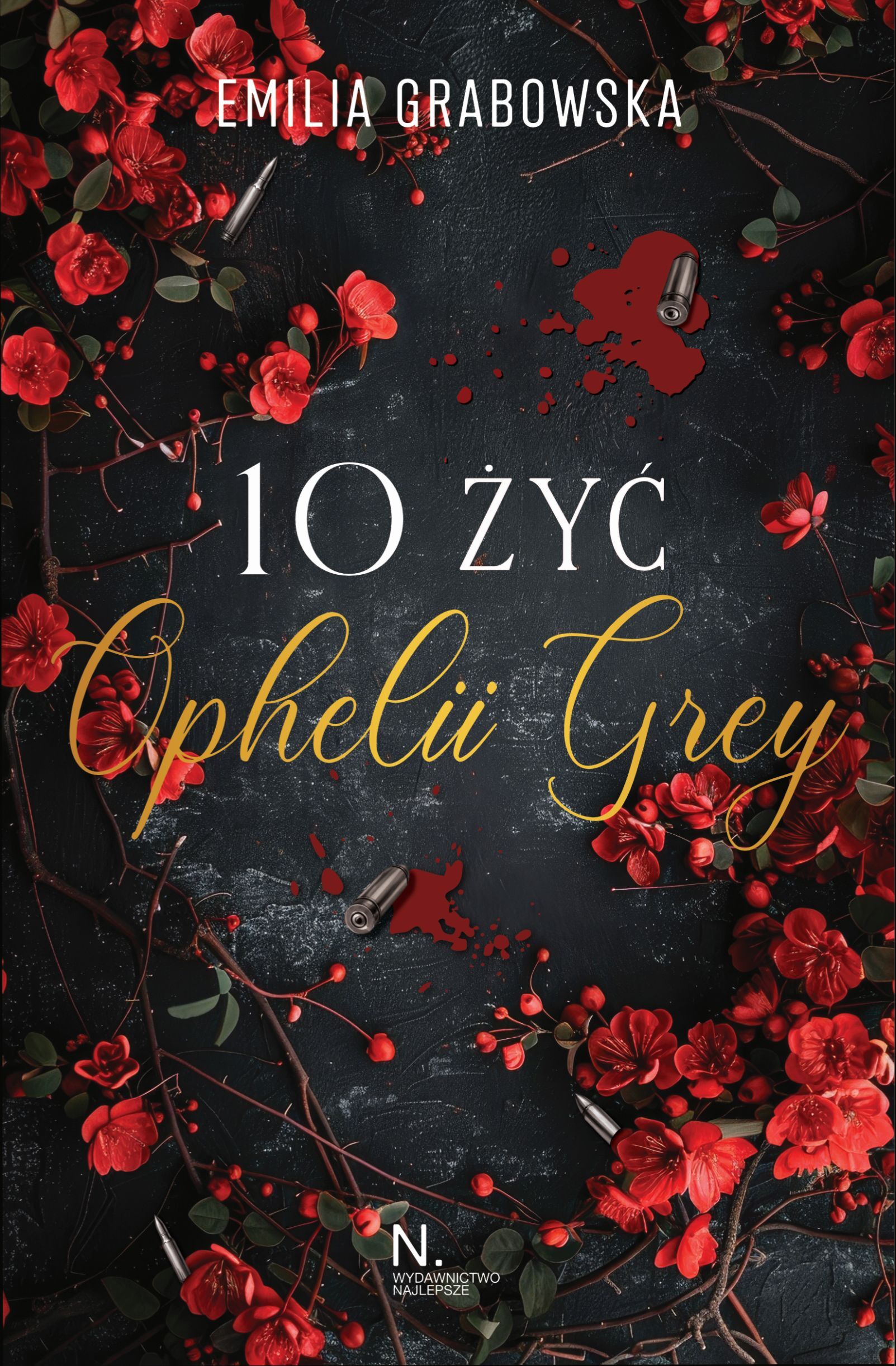 10 żyć Opheli Grey (e-book)