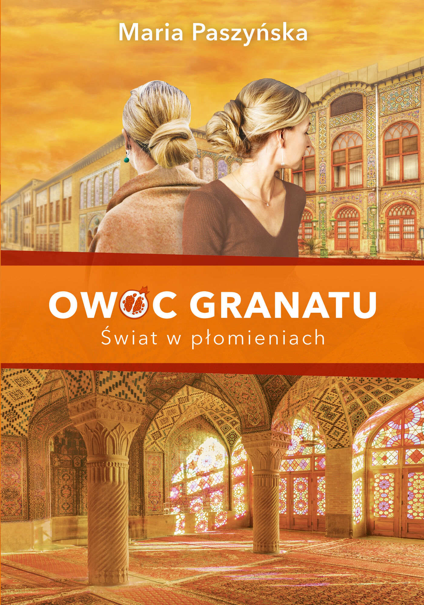 Owoc granatu. Świat w płomieniach (e-book)