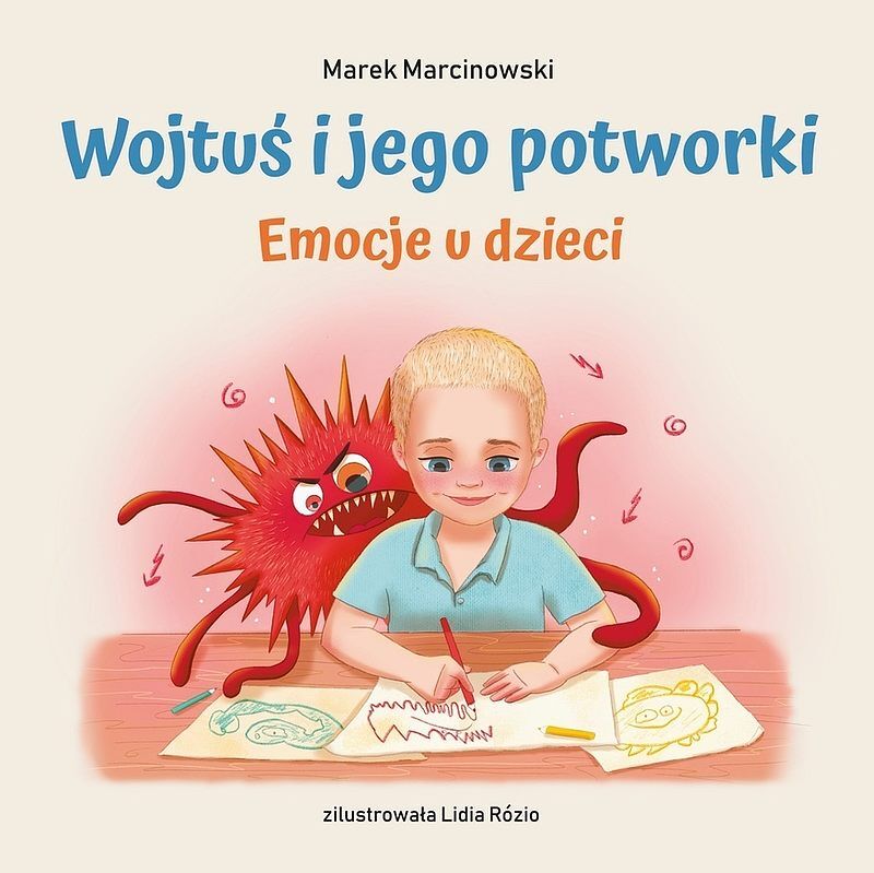 Wojtuś i jego potworki emocje u dzieci