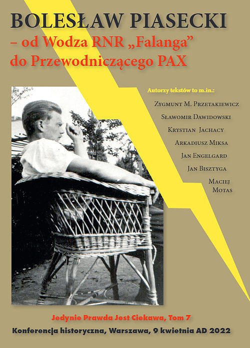 Bolesław Piasecki Od Wodza RNR Falanga do Przewodniczącego PAX / CEIR