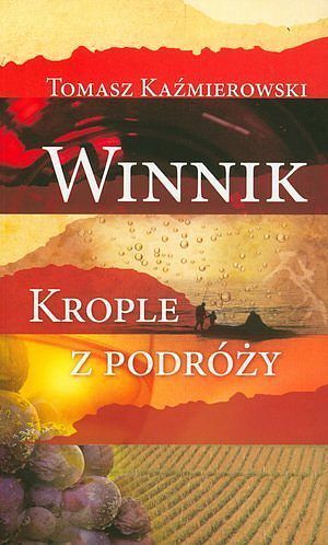 Winnik. Krople z podróży