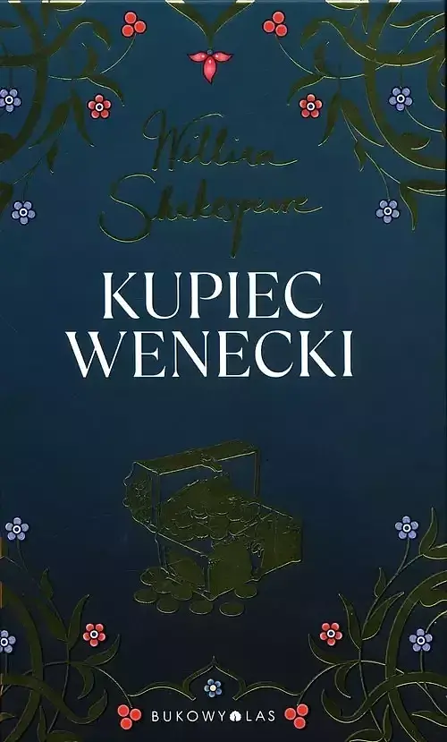 Kupiec wenecki. Złota kolekcja