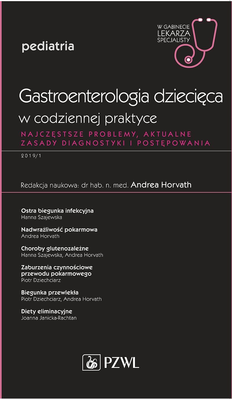 Gastroenterologia dziecięca w codziennej praktyce. W gabinecie lekarza specjalisty.