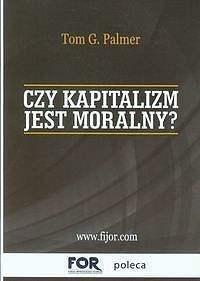 Czy kapitalizm jest moralny?