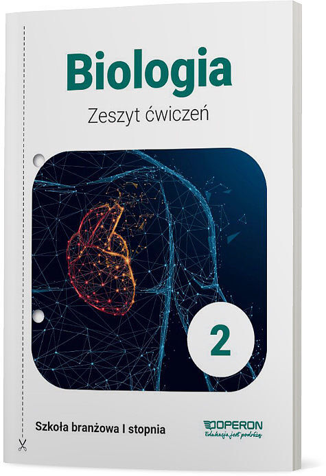 Biologia zeszyt ćwiczeń 2 szkoła branżowa 1 stopnia