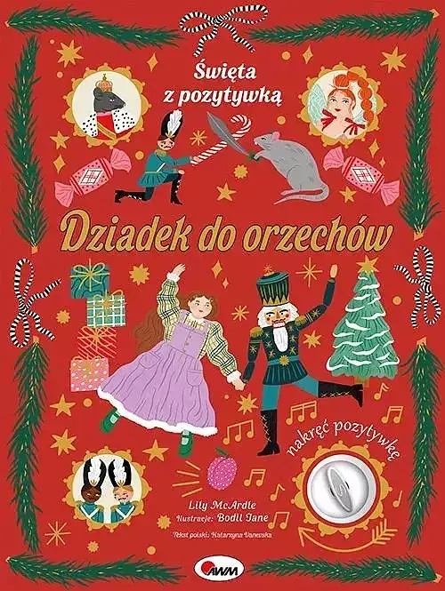 Święta z pozytywką Dziadek do orzechów