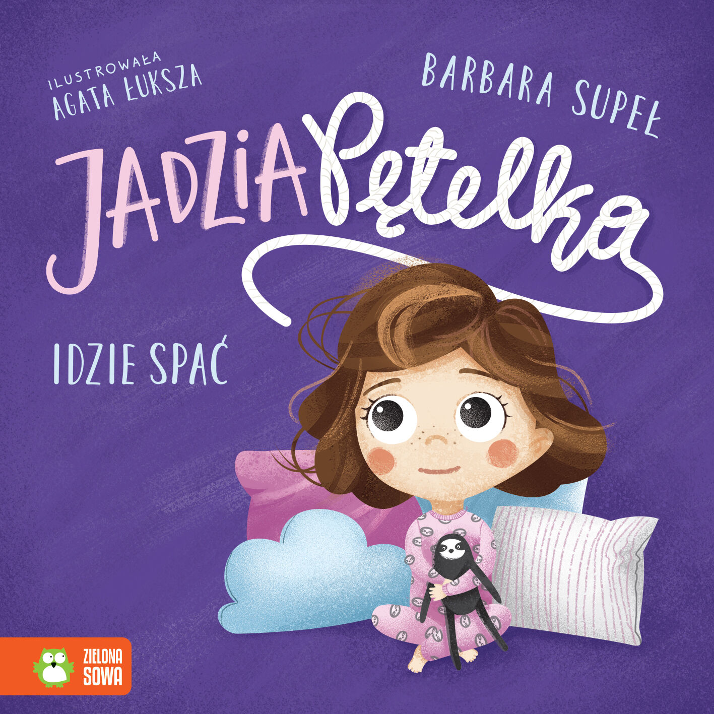 Jadzia Pętelka. Jadzia Pętelka idzie spać