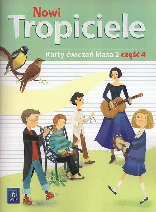 Nowi tropiciele 2 Karty ćwiczeń. Część 4
