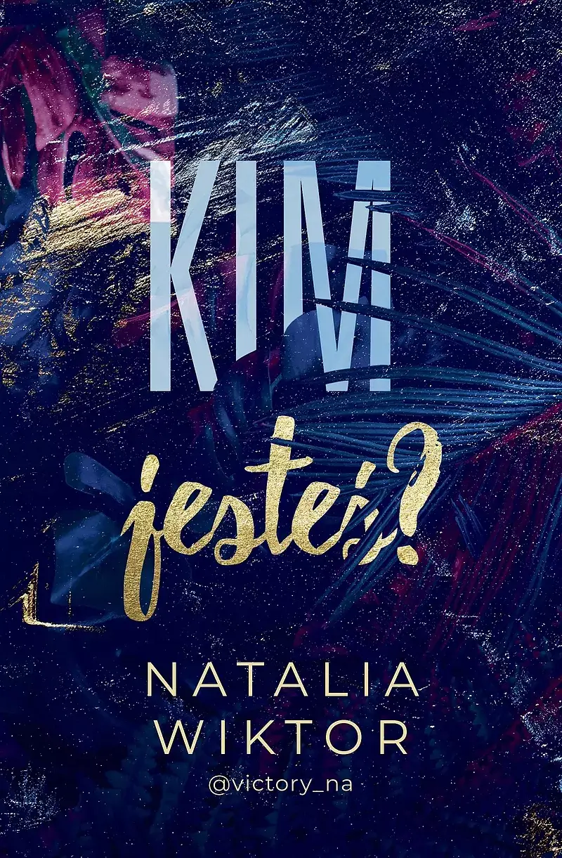 Kim jesteś?