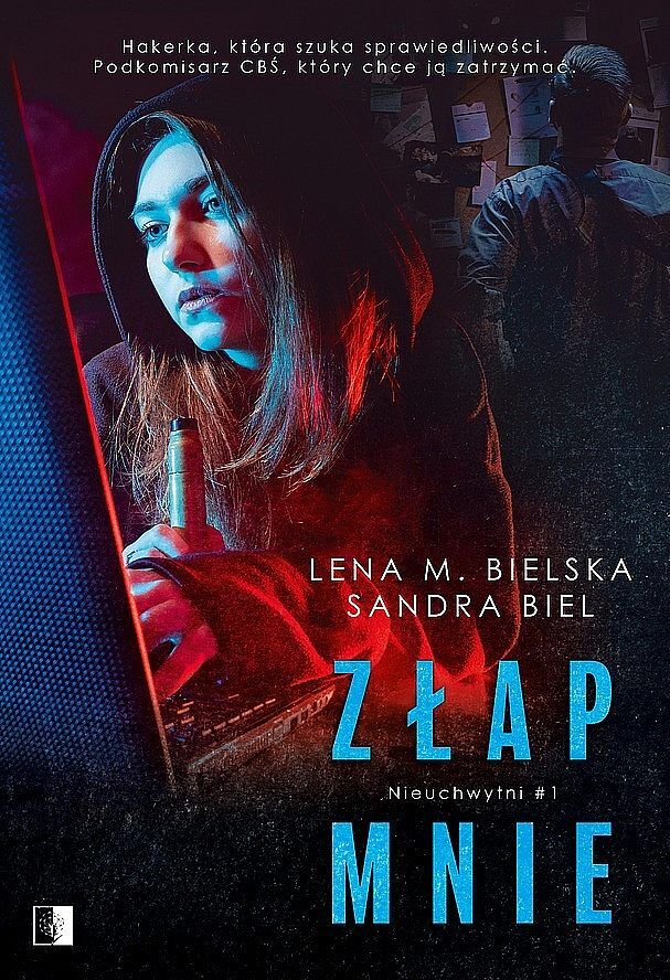 Złap mnie. Nieuchwytni. Tom 1