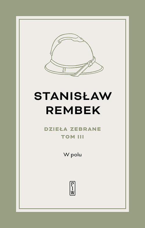 Dzieła zebrane. Tom 3. W polu