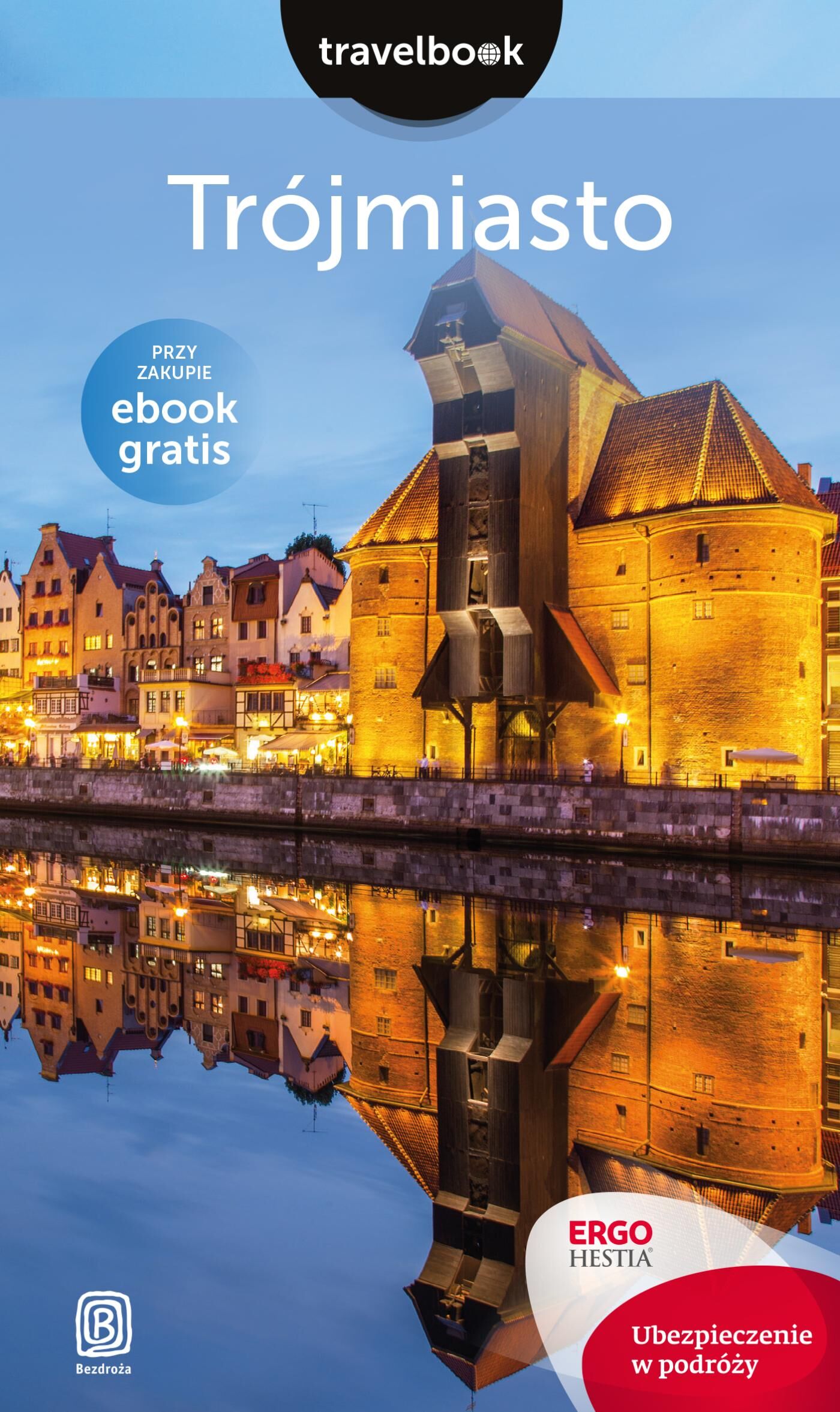 Trójmiasto. Travelbook. Wydanie 1 (e-book)