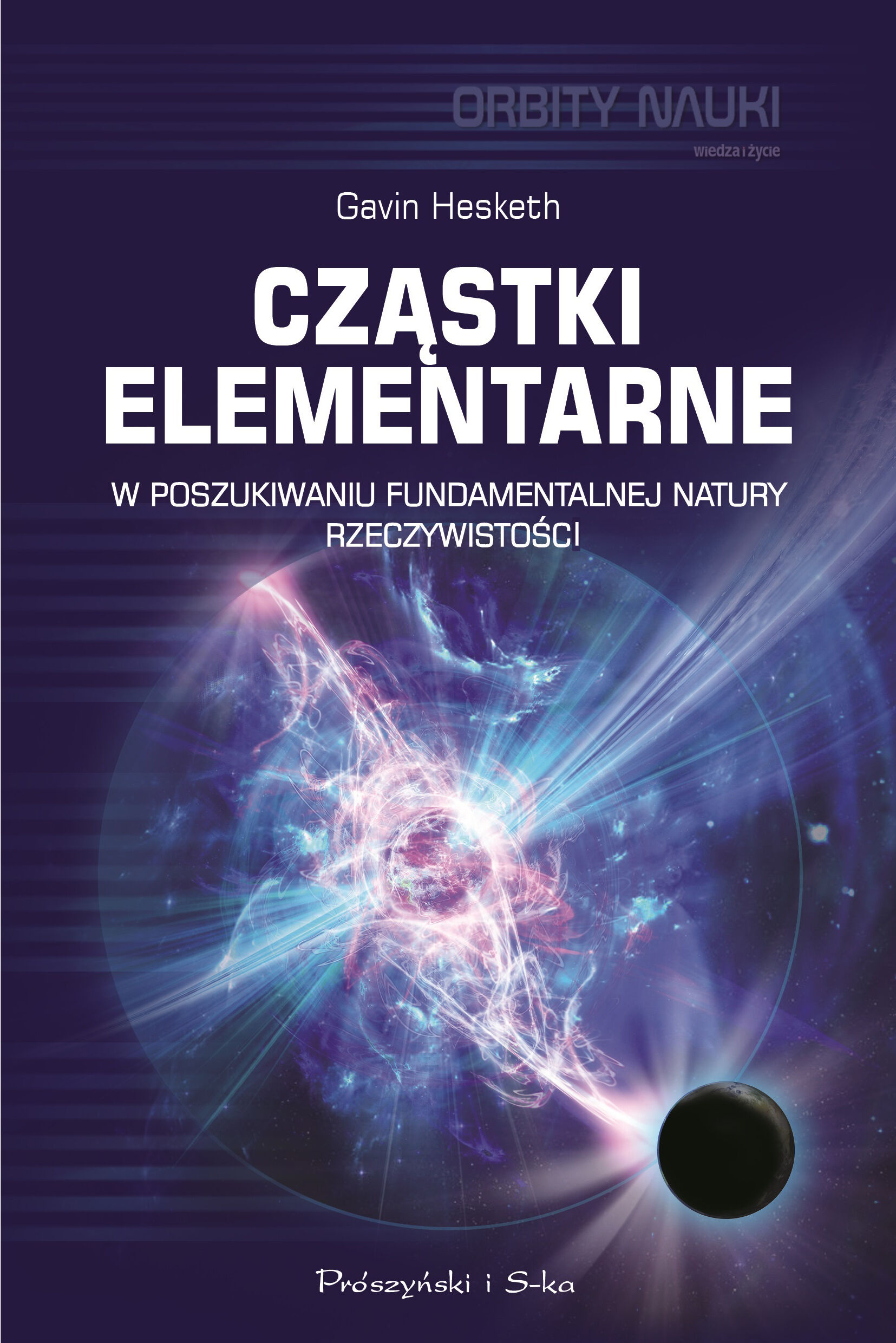 Cząstki elementarne.