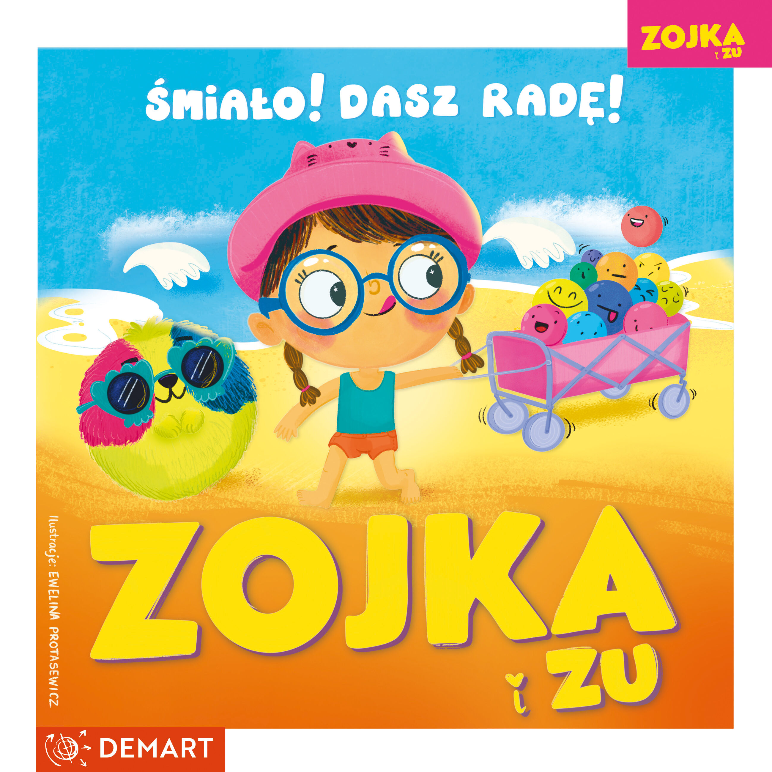 Zojka i Zu. Śmiało! Dasz radę!