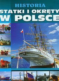 Historia Statki i okręty w Polsce