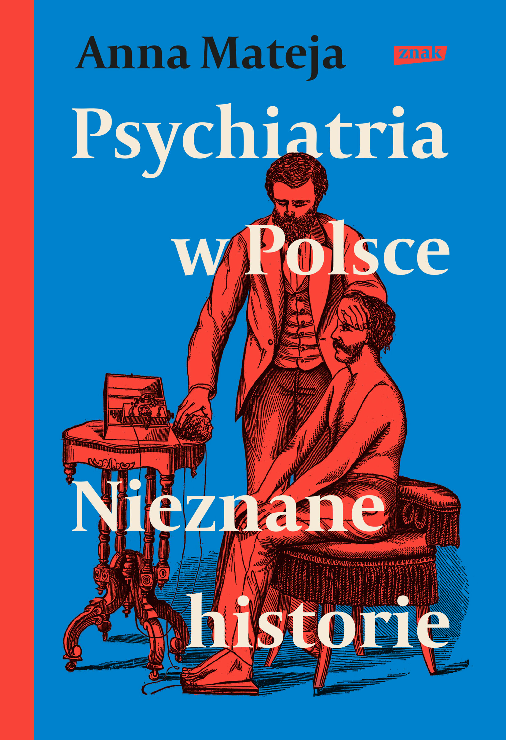 Psychiatria w Polsce. Nieznane historie (e-book)