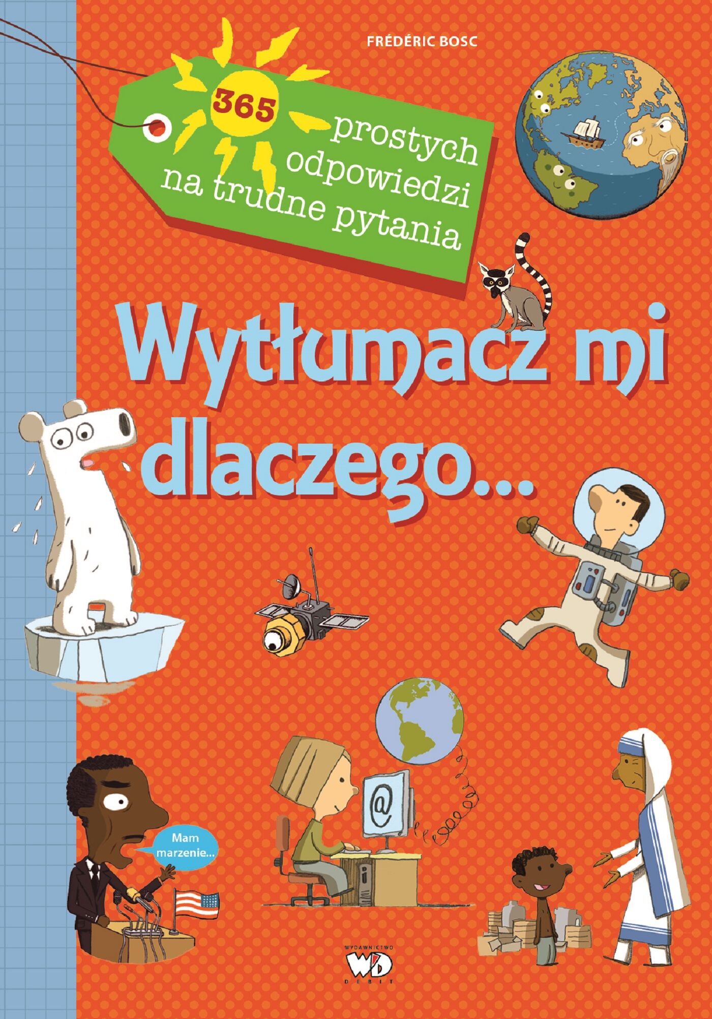 Wytłumacz mi, dlaczego...