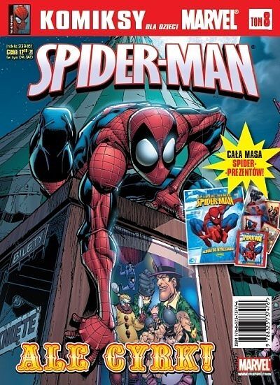Spider-Man - 7 - Ale cyrk! (Komiksy dla dzieci Marvel #8)