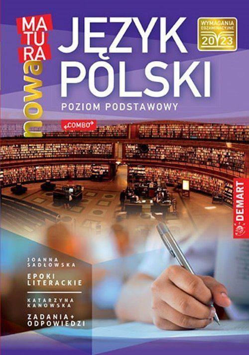 Język Polski. Nowa matura. Poziom podstawowy.