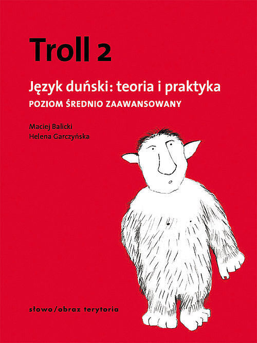 Troll 2. Język duński: teoria i praktyka