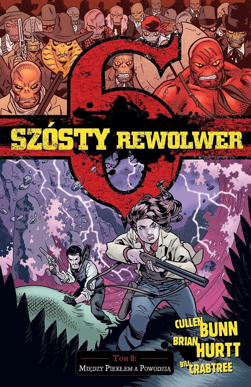 Szósty rewolwer - 08 - Między Piekłem a Powodzią