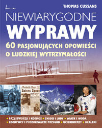 Niewiarygodne wyprawy