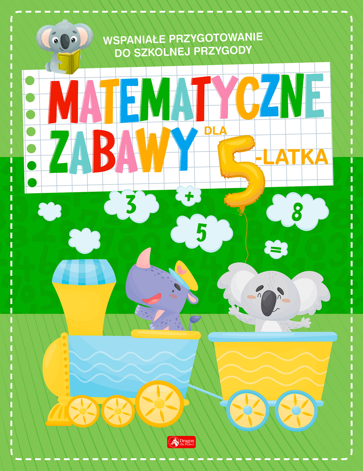 Matematyczne zabawy dla 5-latka (Fabulo)