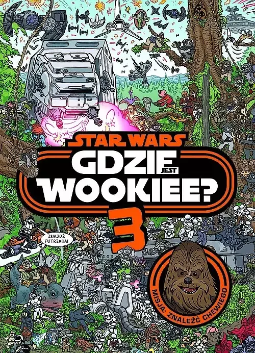 Gdzie jest Wookiee 3. Misja: Znaleźć Chewiego. Star Wars