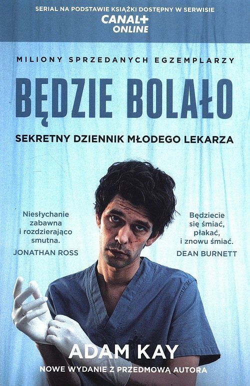 Będzie bolało. Sekretny dziennik młodego lekarza (wydanie serialowe)