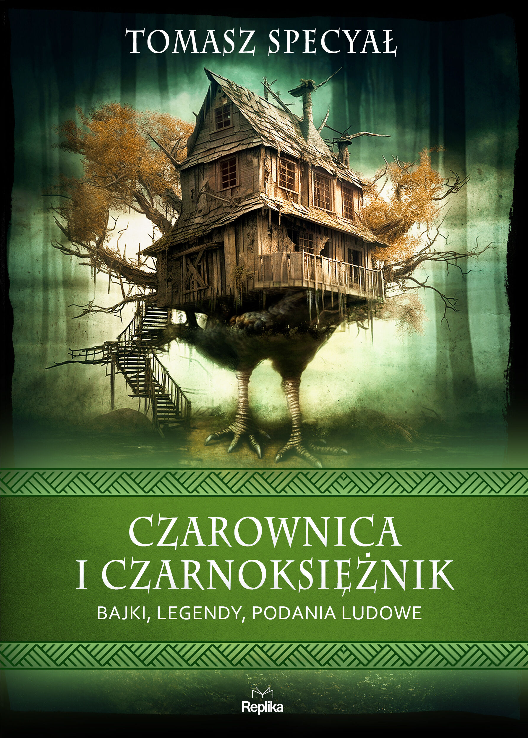 Czarownica i czarnoksiężnik. Bajki, legendy, podania ludowe (e-book)