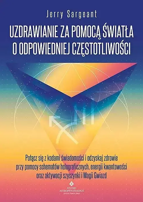 Uzdrawianie za pomocą światła o odpowiedniej częstotliwości