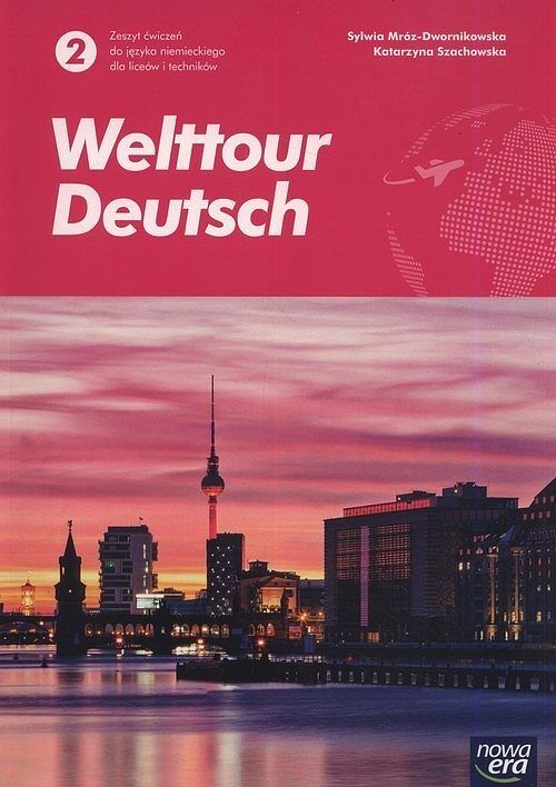 Welttour Deutsch 2 Zeszyt ćwiczeń