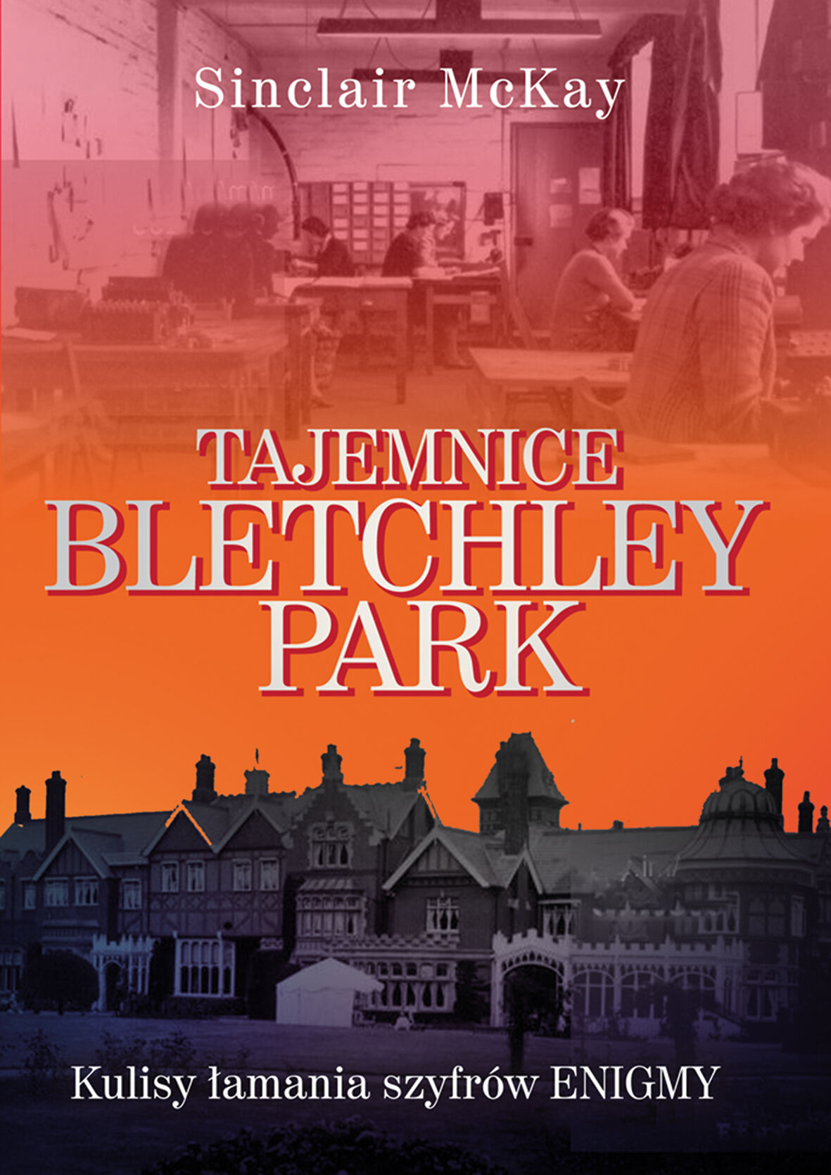 Tajemnice Bletchley Park