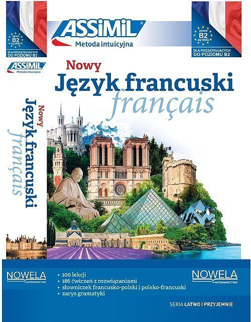 Nowy Język francuski Łatwo i przyjemnie samouczek A1-B2 + audio online