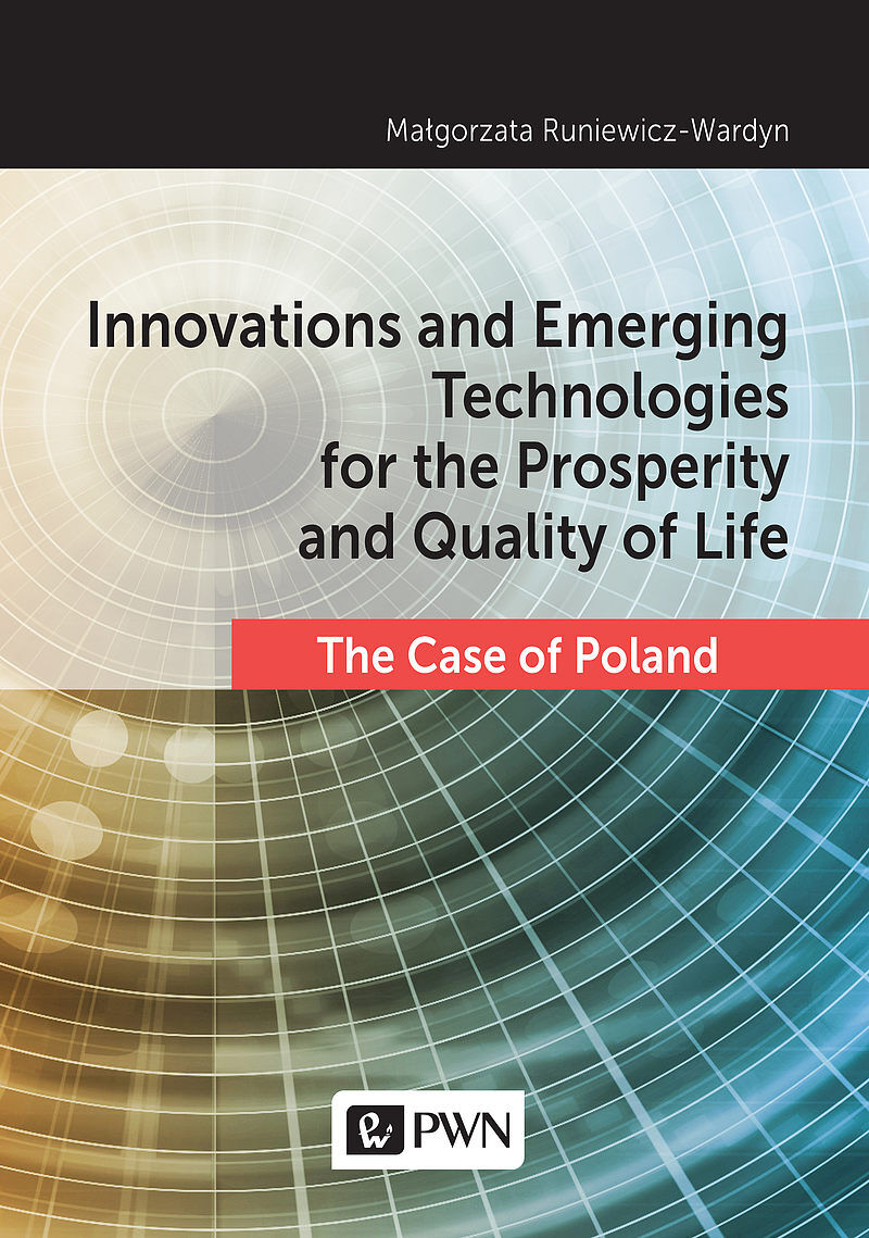 Innovations and Emerging Technologies for the Prosperity and Quality of Life