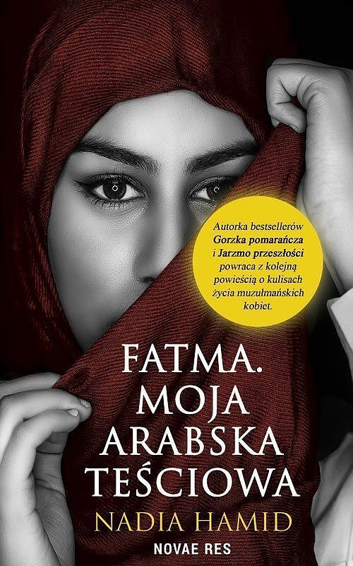 Fatma. Moja arabska teściowa