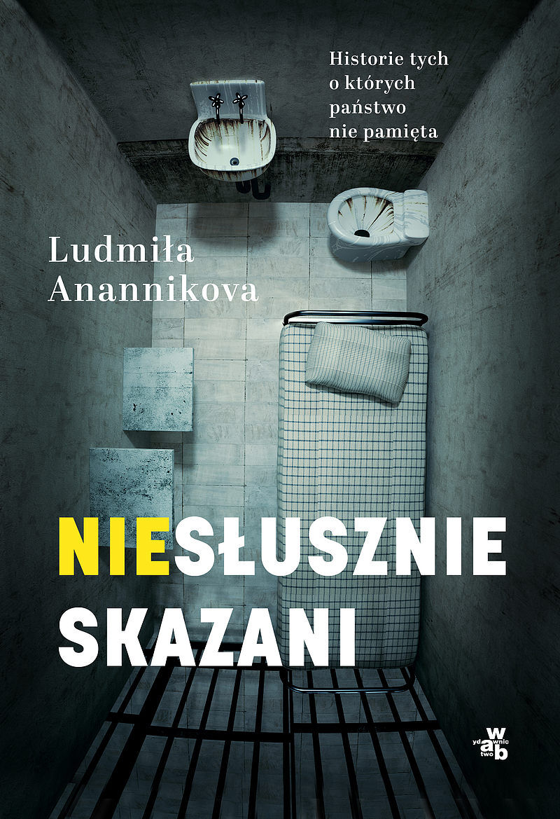 Skazani. Historie skrzywdzonych przez system