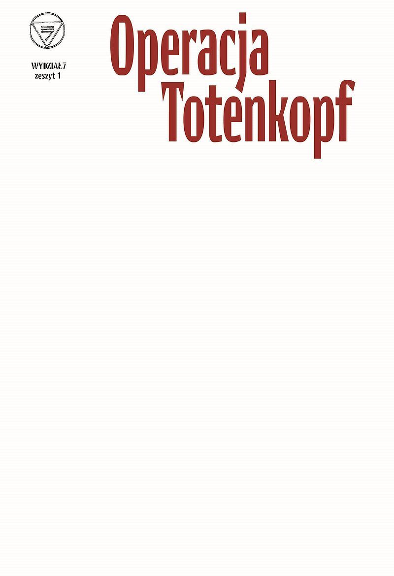 Wydział 7 - 01 - Operacja Totenkopf (okładka blank)